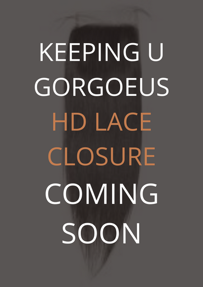 HD Lace Closure - Keeping U Gorgeous Extensions &Wigs LLC